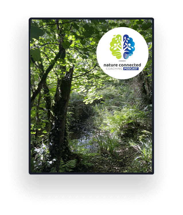 Nature Connect Coaching Podcasts